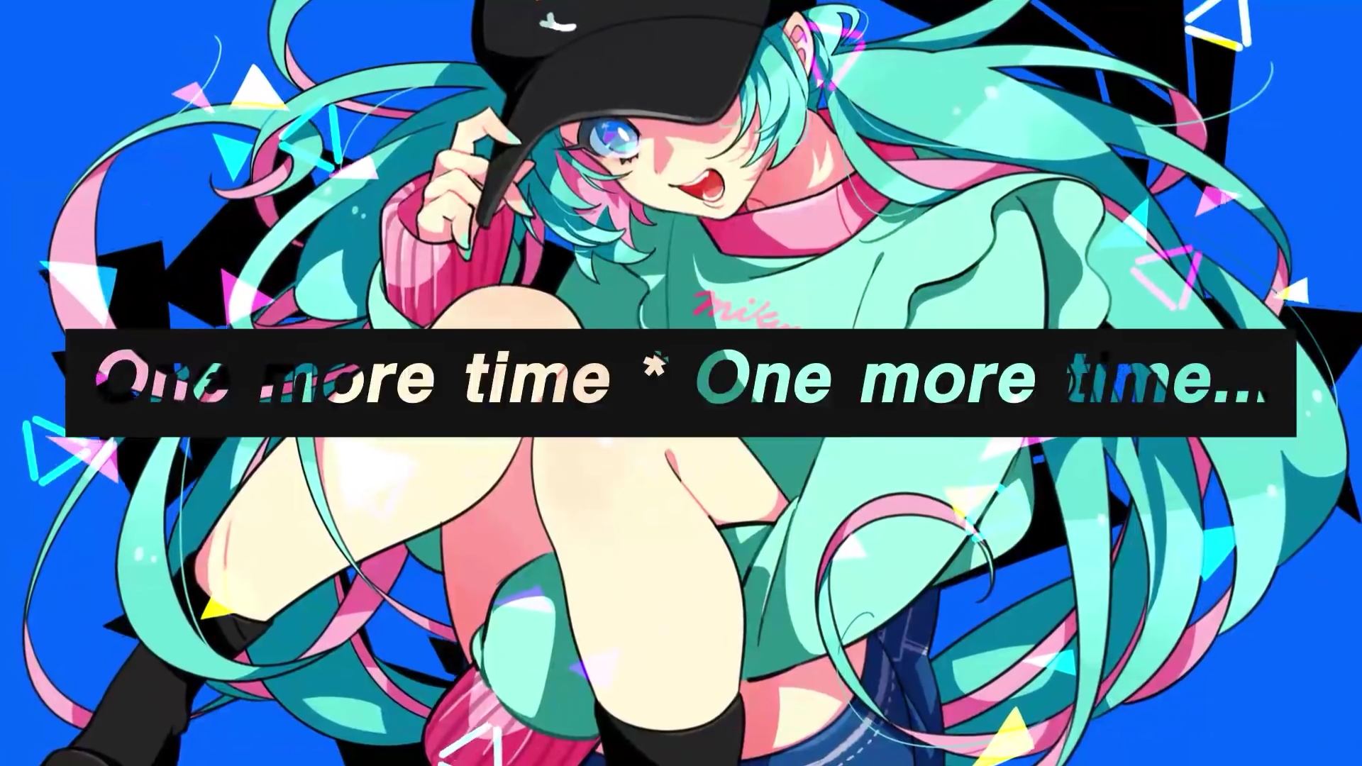 【初音未来】One more time _ One more time...